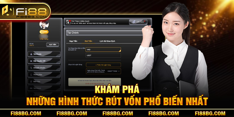 Khám phá những hình thức rút vốn phổ biến nhất