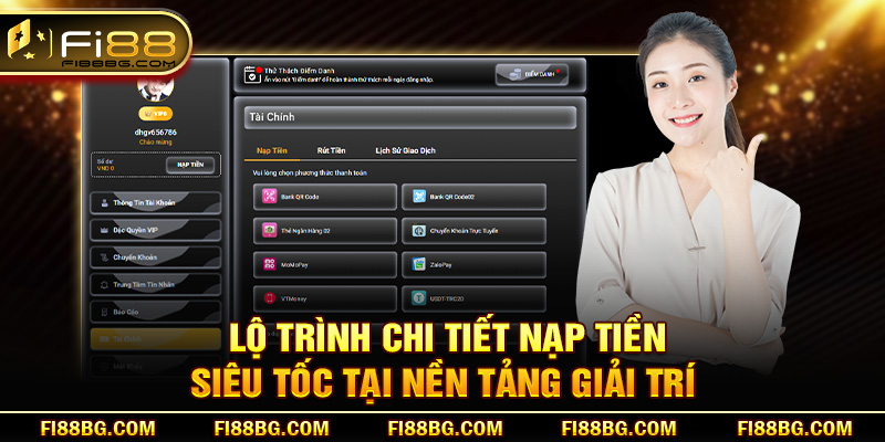  Lộ trình chi tiết nạp tiền siêu tốc tại nền tảng giải trí